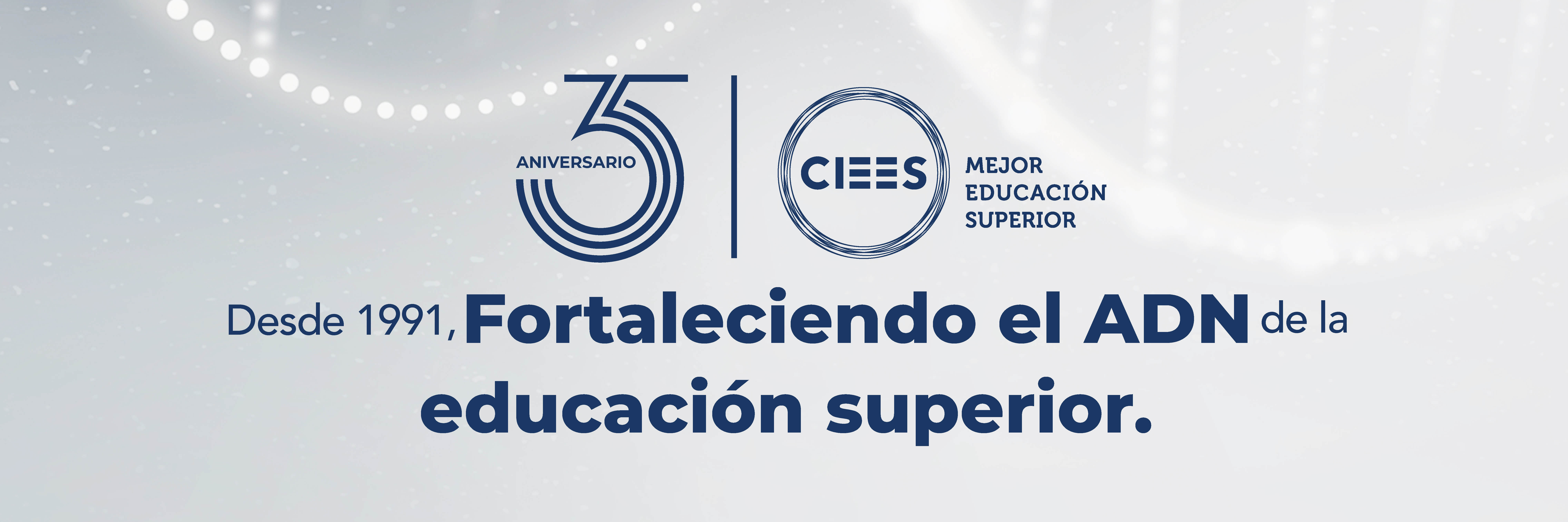 35 años fortaleciendo el ADN de la educación superior