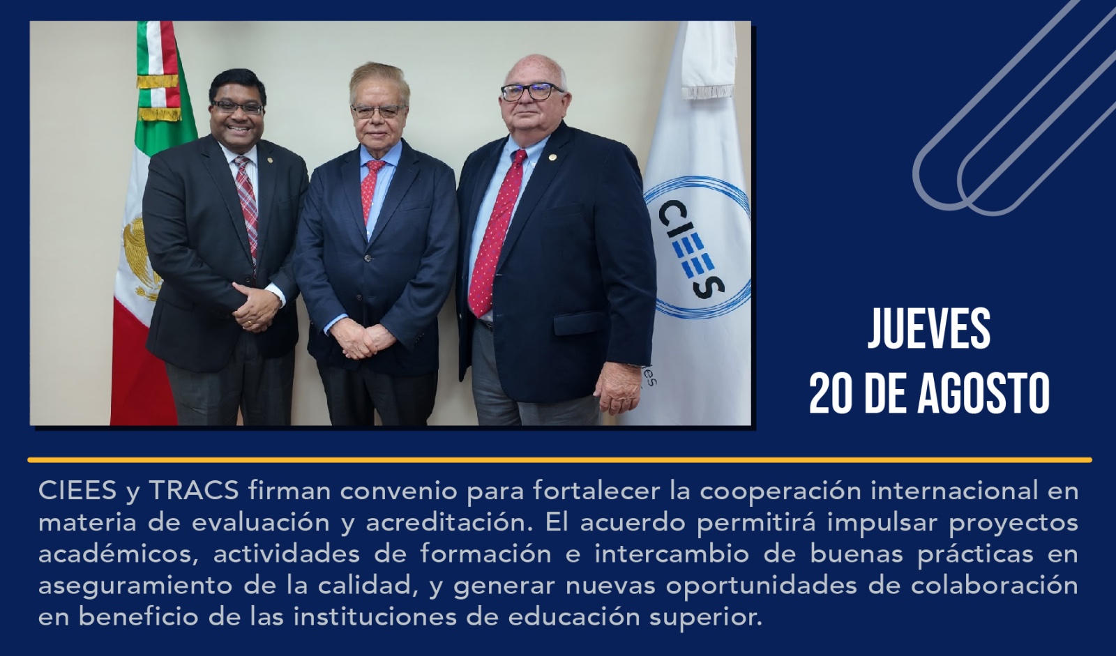 CIEES y TRACS firman convenio para fortalecer la cooperación internacional en materia de evaluación y acreditación.